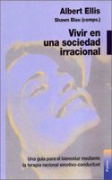 Vivir en una Sociedad Irracional