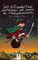 Las estramboticas aventuras del baron de Munchaussen (Carambola) (Spanish Edition)