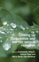 Linking up contrastive and learner corpus research