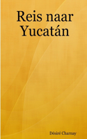 Reis naar Yucatán