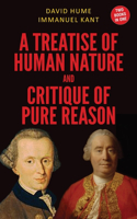 Treatise of Human Nature and Critique of Pure Reason (Case Laminate Hardbound Edition)