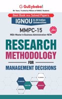 Gullybaba IGNOU MBF 3rd Sem MMPC-15 Research Methodology for Management Decisions in English - Latest Edition IGNOU Help Book with Solved Previous Year's Question Papers and Important Exam Notes: (Latest Edition)