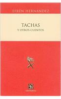 Tachas y Otros Cuentos