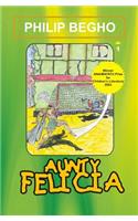 Aunty Felicia