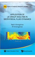 Applications Of Lie Group Analysis In Geophysical Fluid Dynamics