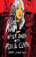 After Dark with Roxie Clark