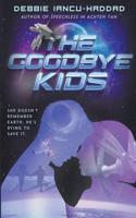 Goodbye Kids