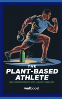 The Plant-Based Athlete