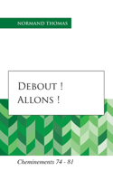 Debout ! Allons !