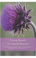 Vision Board 12 Month Planner, 12 Month 2020 Calendar, 5 Year 2020-2024 Calendar for Mapping Out What You're Really Meant to Do Create Simple Abundance Through Radical Transformation & Get Out of Your Own Way U