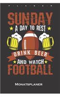 Sunday Drink Beer and Watch Football Monatsplaner