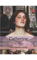 Catherine: A Story: Large Print