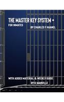 The Master Key System + FOR INMATES: A Weekly Activity Course That Teaches How to Use Your Time to Change Your Thoughts & Life(1 Books4inmates)