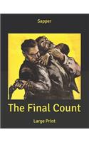 The Final Count: Large Print