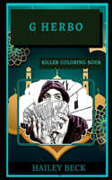 G Herbo Killer Coloring Book