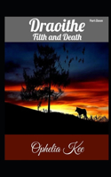 Draoithe: Filth and Death: Part 11(11 Draoithe)