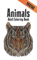 New Adult Coloring Book Animals: Stress Relieving Animal Designs 200 Animals designs with Lions, dragons, butterfly, Elephants, Owls, Horses, Dogs, Cats and Tigers Amazing Animals P