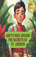 Andy's Hike Around the Secrets of St Andrew