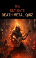 Ultimate Death Metal Quiz