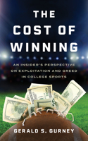 The Cost of Winning