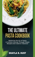 The ultimate pasta cookbook