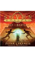 Seven Wonders Book 2: Lost in Babylon