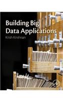 Building Big Data Applications