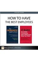 How to Have the Best Employees (Collection)