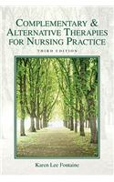 Complementary and Alternative Therapies for Nursing Practice