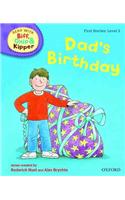 Oxford Reading Tree Read With Biff, Chip, and Kipper: First Stories: Level 2: Dad's Birthday