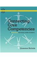 Connecting Core Competencies: A Workbook for Social Work Students