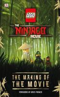 The LEGO® NINJAGO® Movie™ The Making of the Movie
