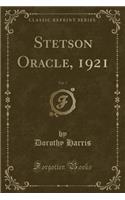 Stetson Oracle, 1921, Vol. 7 (Classic Reprint)