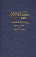 Censorship of Expression in the 1980s