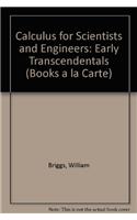Calculus for Scientists and Engineers: Early Transcendentals: Early Transcendentals