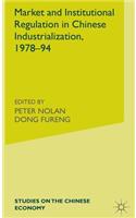 Market and Institutional Regulation in Chinese Industrialization,1978-94