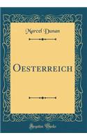 Oesterreich (Classic Reprint)
