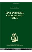 Land and Social Change in East Nepal