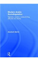 Modern Arabic Sociolinguistics