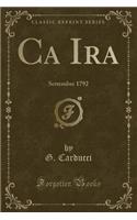 CA IRA: Settembre 1792 (Classic Reprint)