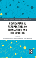 New Empirical Perspectives on Translation and Interpreting