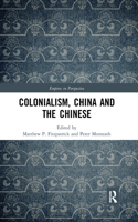 Colonialism, China and the Chinese