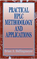 Practical HPLC Methodology and Applications