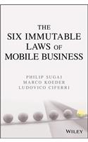 The Six Immutable Laws of Mobile Business