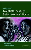 History of Twentieth-Century British Women's Poetry