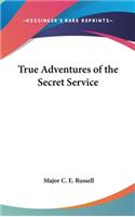 True Adventures of the Secret Service
