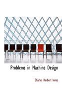 Problems in Machine Design: (English)