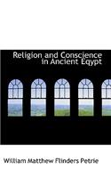 Religion and Conscience in Ancient Eqypt