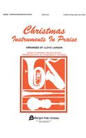 Christmas Instruments in Praise: C Instruments (Flute, Oboe & Others)