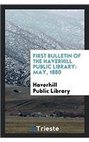 First Bulletin of the Haverhill Public Library